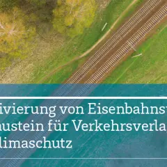 Reaktivierung von Eisenbahnstrecken in NRW: Ein Baustein für Verkehrsverlagerung und Klimaschutz.