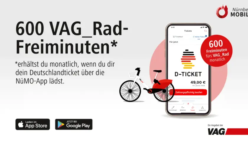 600 Freiminuten für VAG_Rad monatlich, wenn dein Deutschlandticket in der NüMO-App ist.
