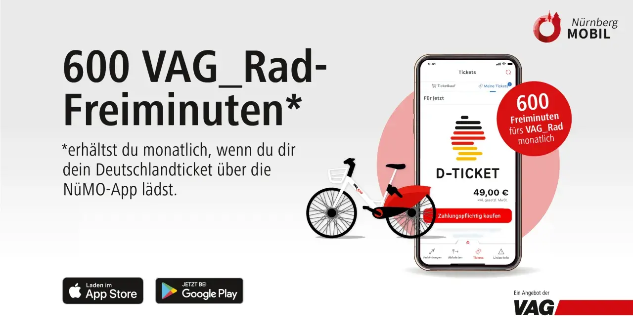 600 Freiminuten für VAG_Rad monatlich, wenn dein Deutschlandticket in der NüMO-App ist.
